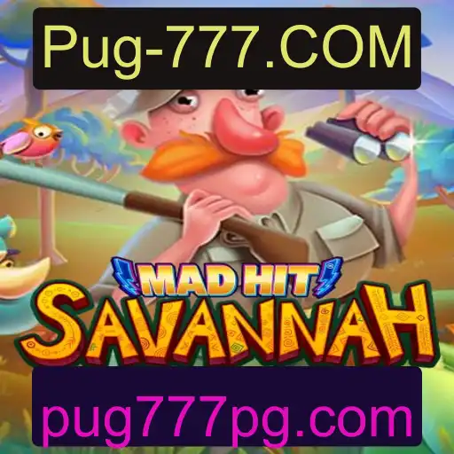Explorando MadHitSavannah: O Jogo do Ano com Conexão Pug-777.COM